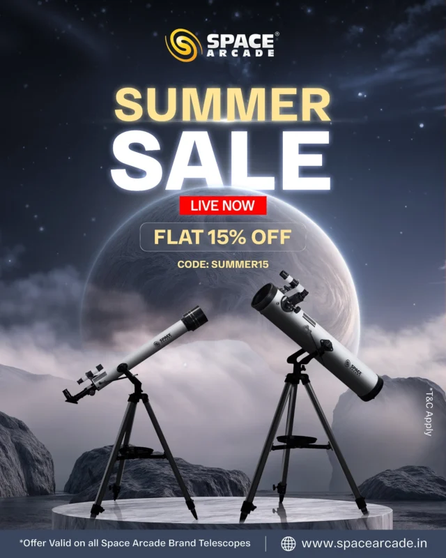 🌞 SUMMER SALE 🔭Grab your Space Arcade Telescope and start exploring the universe like never before.✨ Use Code: SUMMER15 for a FLAT 15% OFF
📦 Valid on all Space Arcade brand telescopes
🌐 www.spacearcade.in#SummerSale #TelescopeDeals #SpaceArcade #StargazingSeason #AstronomyGear #ExploreTheUniverse #SkywatchingMadeEasy