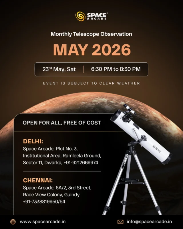The universe is waiting… and you’re invited 🔭✨

Join us for the Monthly Telescope Observation May 2026 and experience the magic of the night sky through telescopes.

🌌 Observe celestial wonders
🔭 Guided sky observation
📍 Delhi & Chennai
🎟️ Open for all | Free of cost

Bring your curiosity and spend an evening under the stars with Space Arcade.

#SpaceArcade #TelescopeObservation #Stargazing #Astronomy #NightSky SkyWatchers DelhiEvents