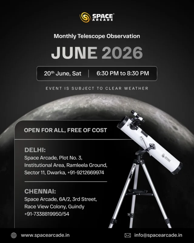 Look beyond the ordinary and discover the universe up close. 🔭✨

Join us for the Monthly Telescope Observation this June and experience craters on the Moon, distant celestial wonders, and the beauty of the night sky — absolutely free of cost. 🌌

📅 20th June 2026
🕒 6:30 PM to 8:30 PM

📍 Delhi & Chennai

Bring your curiosity and spend an evening under the stars with Space Arcade. 🚀

#SpaceArcade #TelescopeObservation #Astronomy #Stargazing #NightSky